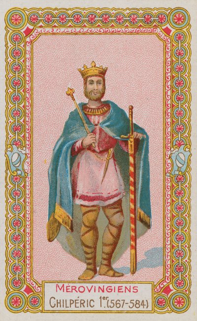 Chilperico I, rey merovingio de Francia de 567 a 584 de French School