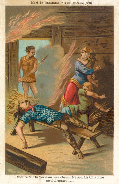 Clotario I, Rey de los Francos, quemando a su hijo rebelde Chram y su familia, 560 de French School