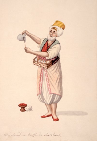Vendedor de Café, período otomano, tercer cuarto del siglo XVIII de French School