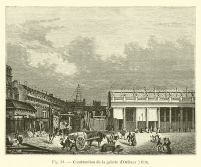 Construcción de la galería de Orleans, 1829 de French School