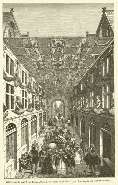 Decoración del Puente de Notre-Dame en París para la entrada de Carlos IX en 1571 (grabado) de French School