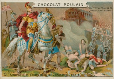 Destrucción de Jerusalén por Tito, tarjeta comercial de Chocolat Poulain de French School