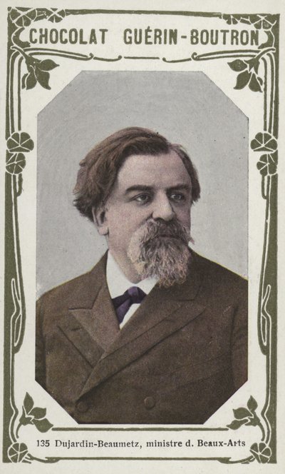 Dujardin-Beaumetz, ministro de Bellas Artes de French School
