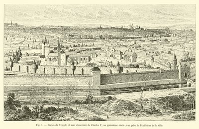 Enclos du Temple y muro de Charles V, en el siglo XV; vista desde el exterior de la ciudad de French School