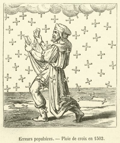 Errores populares, Lluvia de cruces en 1503 (grabado) de French School