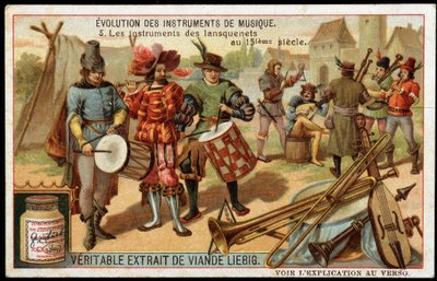 Evolución de los instrumentos musicales: Los instrumentos de los lansquenetes en el siglo XV. Tambor militar, flauta, triángulo, trompeta, una especie de gaita y otros instrumentos de cuerda. Cromolitografía liebig de finales del siglo XIX. de French School
