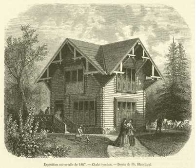 Exposición universal de 1867, Chalet tirolés de French School
