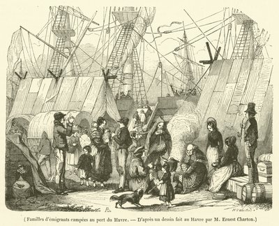 Familias de emigrantes acampadas en el puerto de Le Havre (grabado) de French School