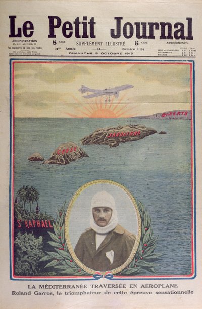 Primera travesía del Mar Mediterráneo el 23 de septiembre de 1913 por Roland Garros, ilustración de portada de Le Petit Journal 5 de octubre de 1913 de French School