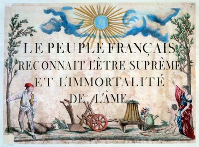 Revolución Francesa: "El pueblo francés reconoce al ser supremo y la inmortalidad del alma." Un sans-culotte, un árbol de la Libertad, herramientas agrícolas. 1794. París. Biblioteca del Arsenal de French School