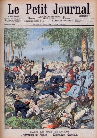 Soldados franceses atacando bandidos marroquíes que amenazan sus intereses en el Sud Oranais, Argelia, en el oasis de Figuig, Marruecos - periodo del protectorado francés. L