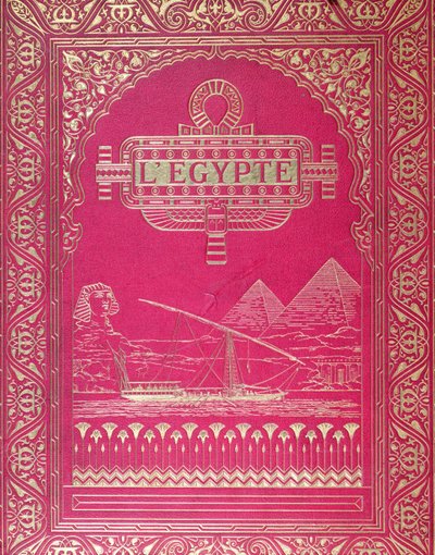 Portada de LEgypte por G. Ebers, publicado en París, 1880 de French School
