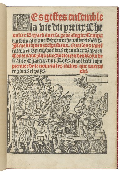 Frontispicio de "Les gestes ensemble la vie du preux Chevalier Bayard avec la genealogie", por Symphorien Champier de French School