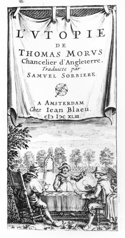 Frontispicio de La Utopía de Thomas More (1478-1535), canciller de Inglaterra, traducido por Samuel Sorbiere, pub. por Jan Blaeu en Ámsterdam, 1643 de French School