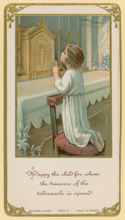 ¡Feliz el niño para quien se abre el tesoro del tabernáculo! de French School