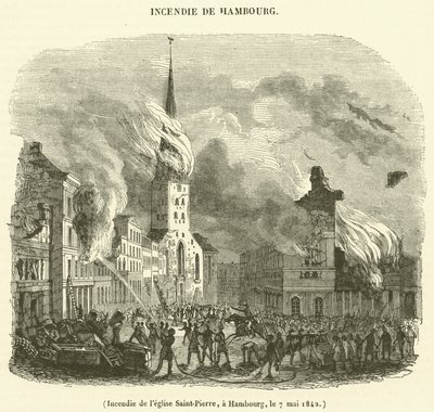 Incendio de la iglesia de San Pedro, en Hamburgo, el 7 de mayo de 1842 de French School
