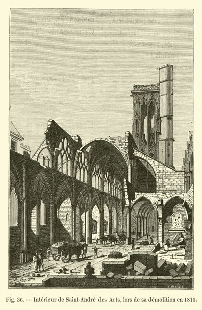 Interior de Saint-Andre des Arts, durante su demolición en 1815 de French School