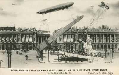 El Kaiser Guillermo II imaginado removiendo el obelisco de París en un Zeppelin de French School