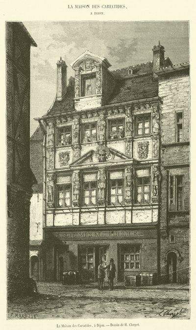 La Casa de las Cariátides, en Dijon de French School