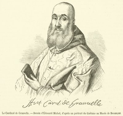 El Cardenal de Granvelle de French School