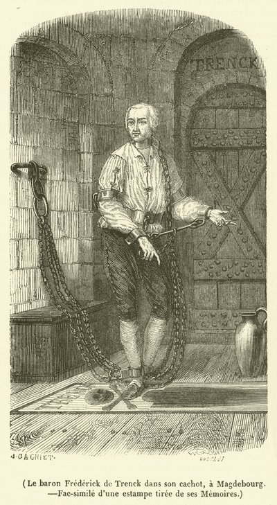 El barón Frederick de Trenck en su calabozo, en Magdeburgo de French School