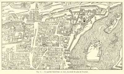 El barrio de Saint-Paul, en 1552, facsímil del plano de Truschet de French School