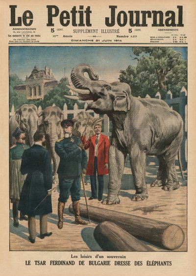 Tiempo de ocio de un soberano, Zar Fernando I de Bulgaria domando elefantes, ilustración de portada de 
