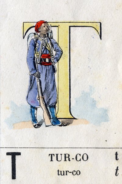 Letra T como turco. Alfabeto militar. Imagen de Epinal, circa 1870-1880 de French School