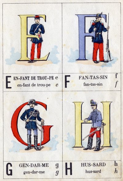 Letras E como niño de tropa, F como infante, G como lacayo y H como húsar. ABC militar. Imágenes de Epinal de French School