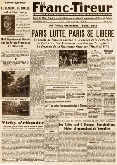 Liberación de París - Le FRANC TIROUR número 38 del 21 de agosto de 1944 - París lucha, París se libera de French School