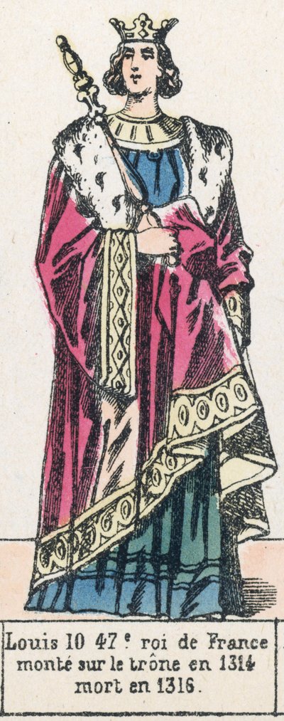 Luis X, 47º rey de Francia, subió al trono en 1314, murió en 1316 de French School