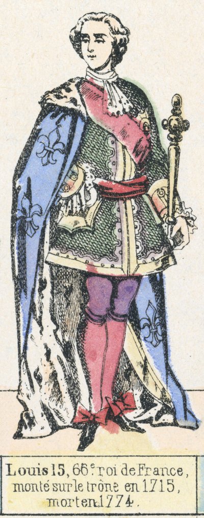 Luis XV, 66º rey de Francia, subió al trono en 1715, murió en 1774 de French School