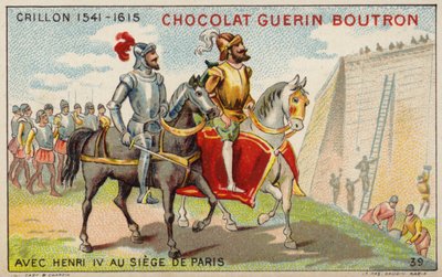 Louis des Balbes de Berton de Crillon, soldado francés, con el Rey Enrique IV en el Sitio de París de French School