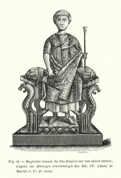 Magistrado romano del Bajo Imperio en una silla curul; según los Melanges d
