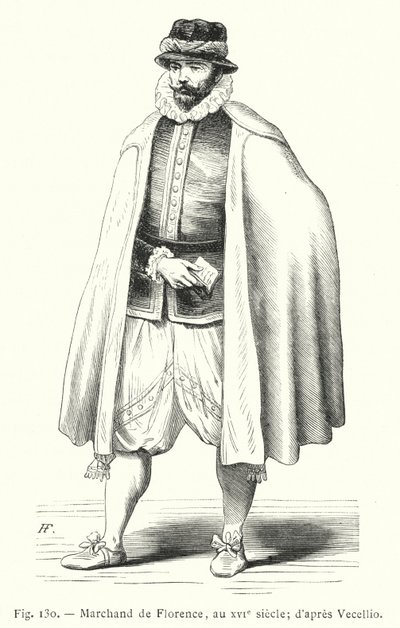 Comerciante de Florencia, en el siglo XVI; según Vecellio de French School