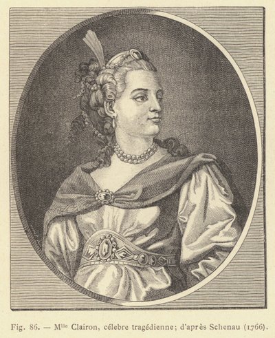 Mlle Clairon, célebre trágica, según Schenau de French School