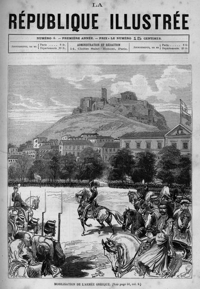 Movilización del ejército griego en las calles de Atenas. Se puede ver la Acrópolis y el Partenón. Un periódico. Grabado de 1880 en "La república ilustrada" colección privada. de French School