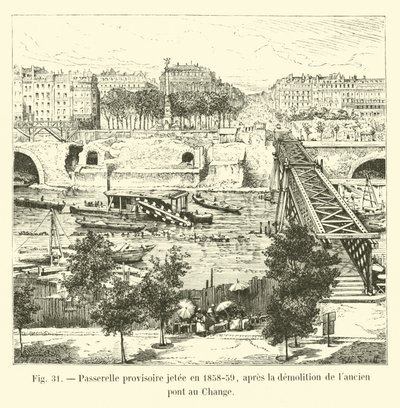 Pasarela provisional lanzada en 1858-59, tras la demolición del antiguo puente au Change de French School