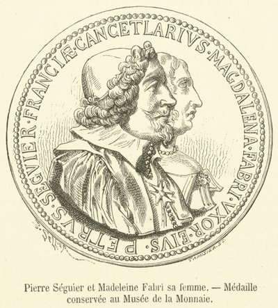 Pierre Seguier y Madeleine Fabri su esposa, Medalla conservada en el Museo de la Moneda de French School