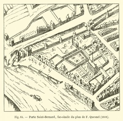 Porte Saint-Bernard, facsímil del plano de F Quesnel, 1608 de French School