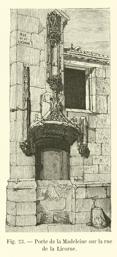 Puerta de la Madeleine en la calle de la Licorne de French School