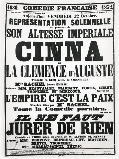 Póster anunciando una actuación en la Comédie-Française el 22 de octubre de 1852, de la tragedia Cinna de Corneille, seguida de un recital del poema L