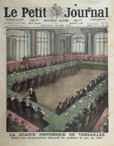 Presentación de las Condiciones de Paz Aliadas a los Delegados Alemanes el 7 de mayo de 1919 en Versalles, portada de Le Petit Journal, 25 de mayo de 1919 de French School