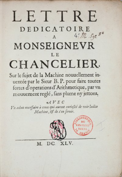Carta dedicatoria impresa sobre la invención de la máquina de calcular por Blaise Pascal (1623-62) 1645 de French School