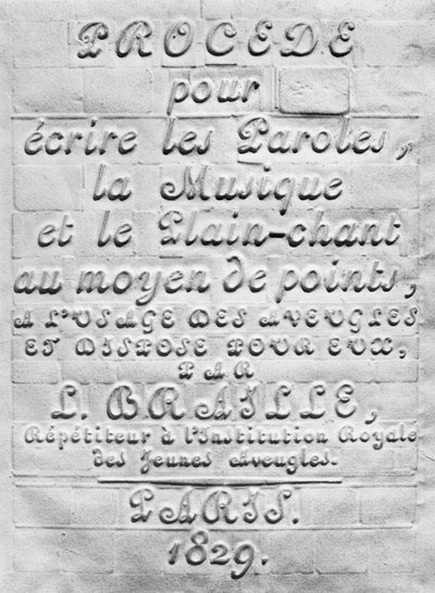 Procedimiento para escribir las Palabras, la Música y el Canto llano mediante puntos, para uso de los ciegos y dispuesto para ellos por Louis Braille, 1829 de French School