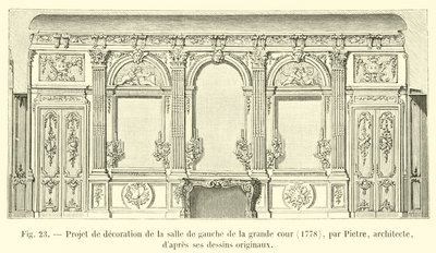 Proyecto de decoración de la sala izquierda del gran patio, 1778, por Pietre de French School