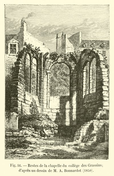 Restos de la capilla del colegio de Grassins; según un dibujo de M. A. Bonnardot, 1850 de French School