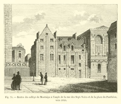 Restos del colegio de Montaigu en la esquina de la rue des Sept-Voies y la place du Pantheon, hacia 1850 de French School