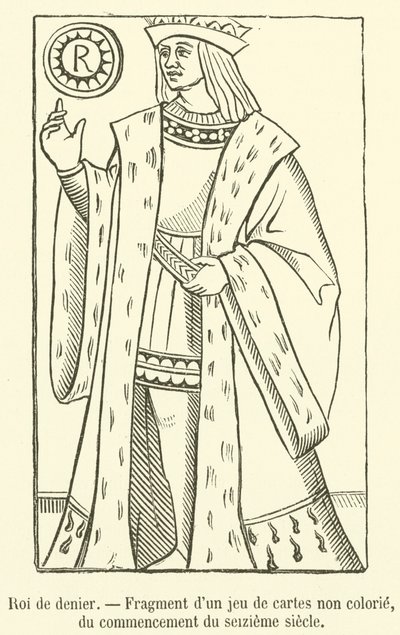 Rey de denarios, Fragmento de un juego de cartas no coloreado, del comienzo del siglo XVI de French School