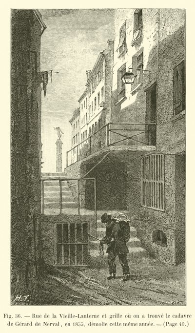 Calle de la Vieille-Lanterne y reja donde se encontró el cadáver de Gérard de Nerval, en 1855, demolida ese mismo año de French School
